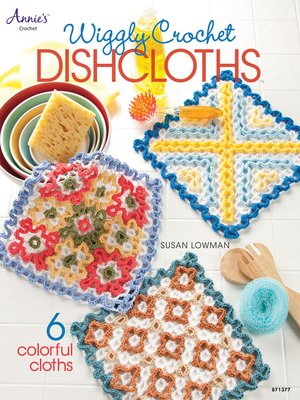 cover image of Wiggly Crochet Dishcloths